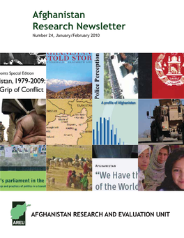 Afghanistan Research Newsletter Number 24, January/February 2010