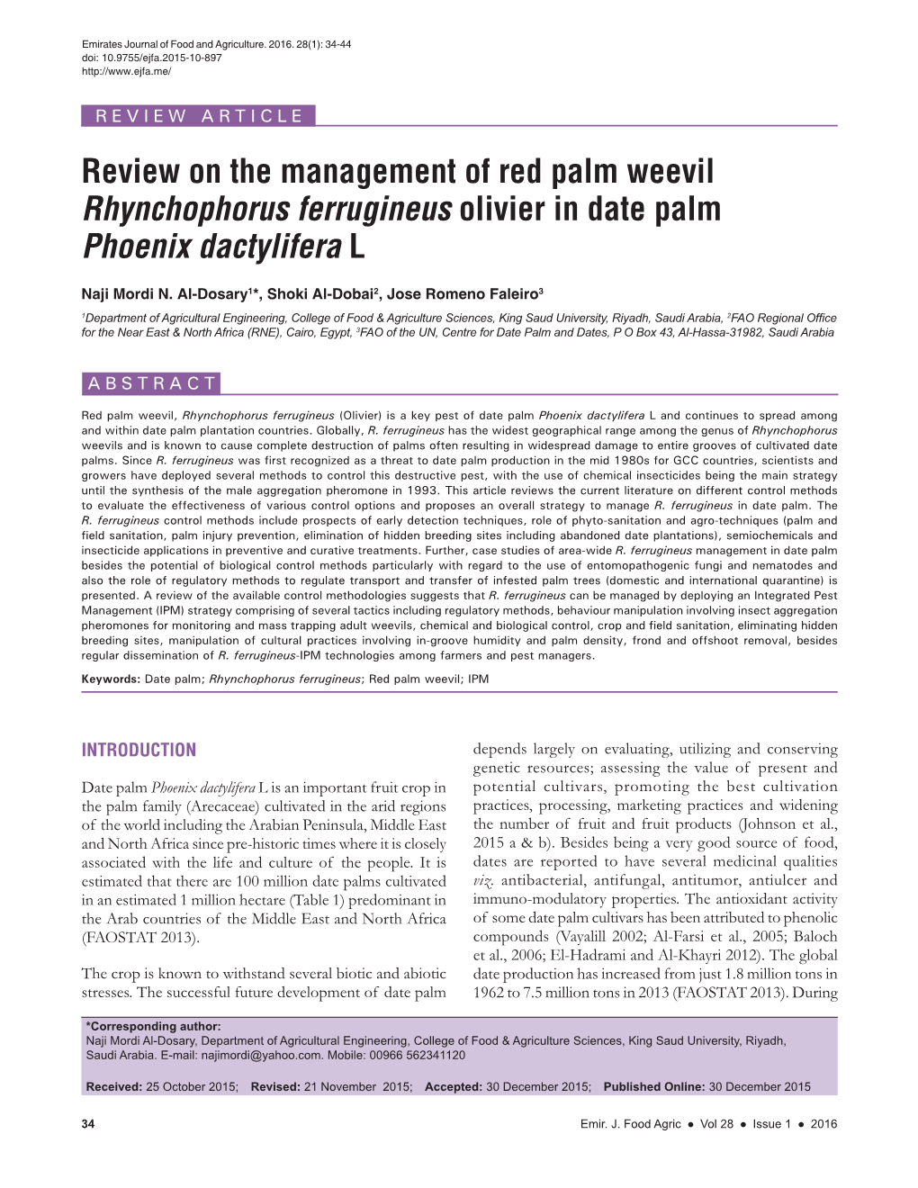 Review on the Management of Red Palm Weevil Rhynchophorus Ferrugineus Olivier in Date Palm Phoenix Dactylifera L