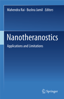 Nanotheranostics Applications and Limitations Nanotheranostics Mahendra Rai • Bushra Jamil Editors
