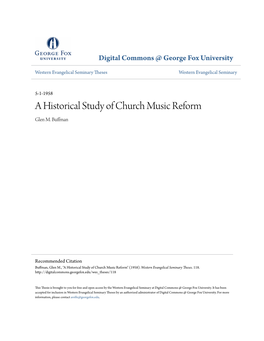 A Historical Study of Church Music Reform Glen M