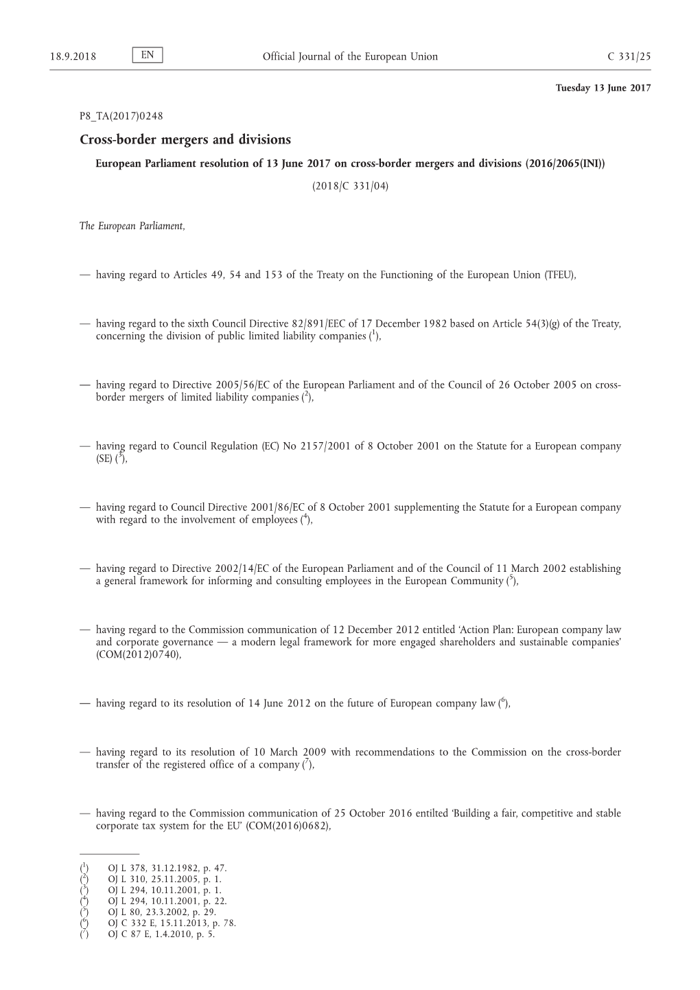 European Parliament Resolution of 13 June 2017 on Cross-Border Mergers and Divisions (2016/2065(INI)) (2018/C 331/04)