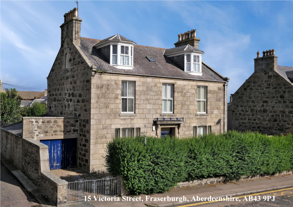 15 Victoria Street, Fraserburgh, Aberdeenshire, AB43 9PJ Property