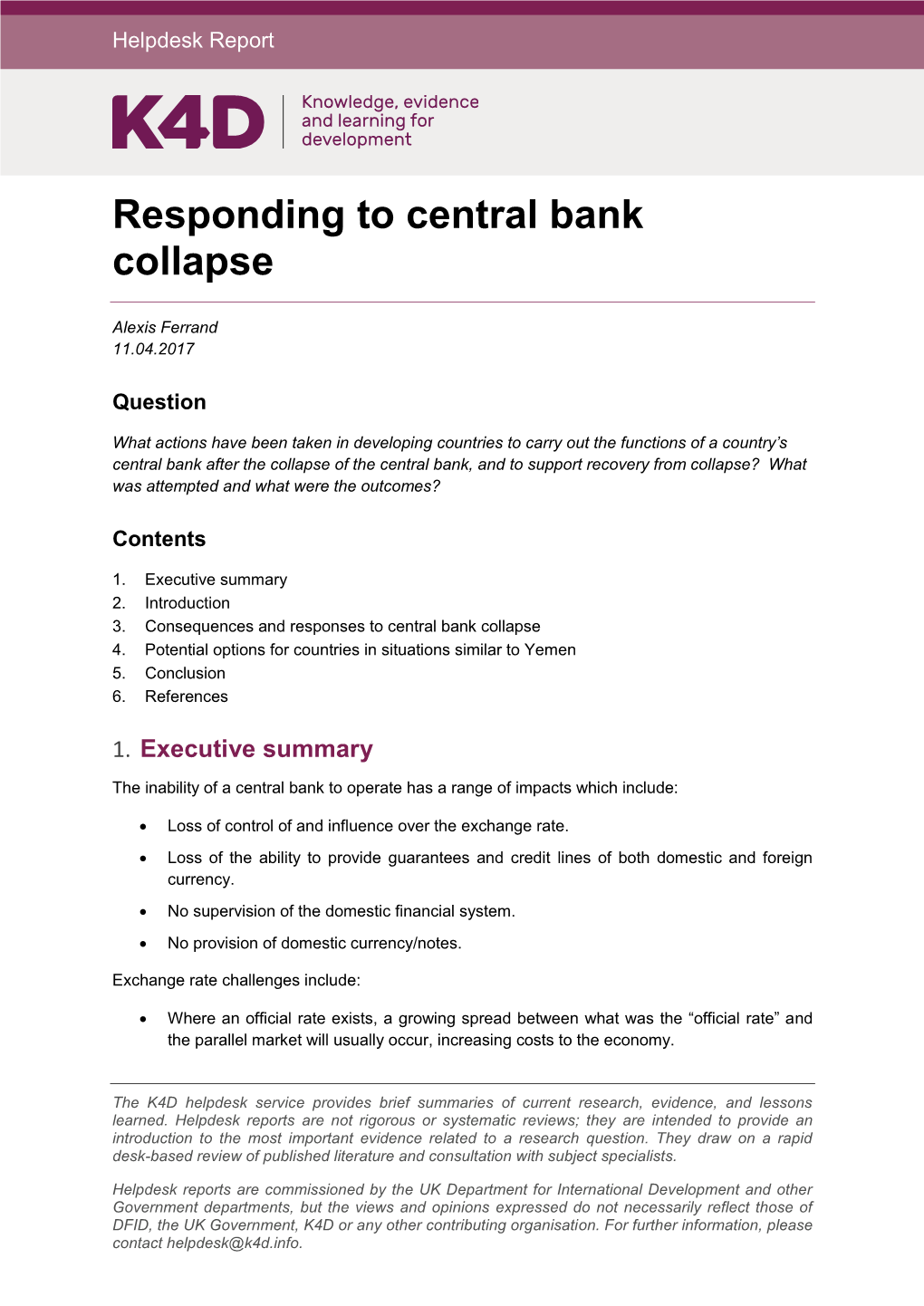 Responding to Central Bank Collapse