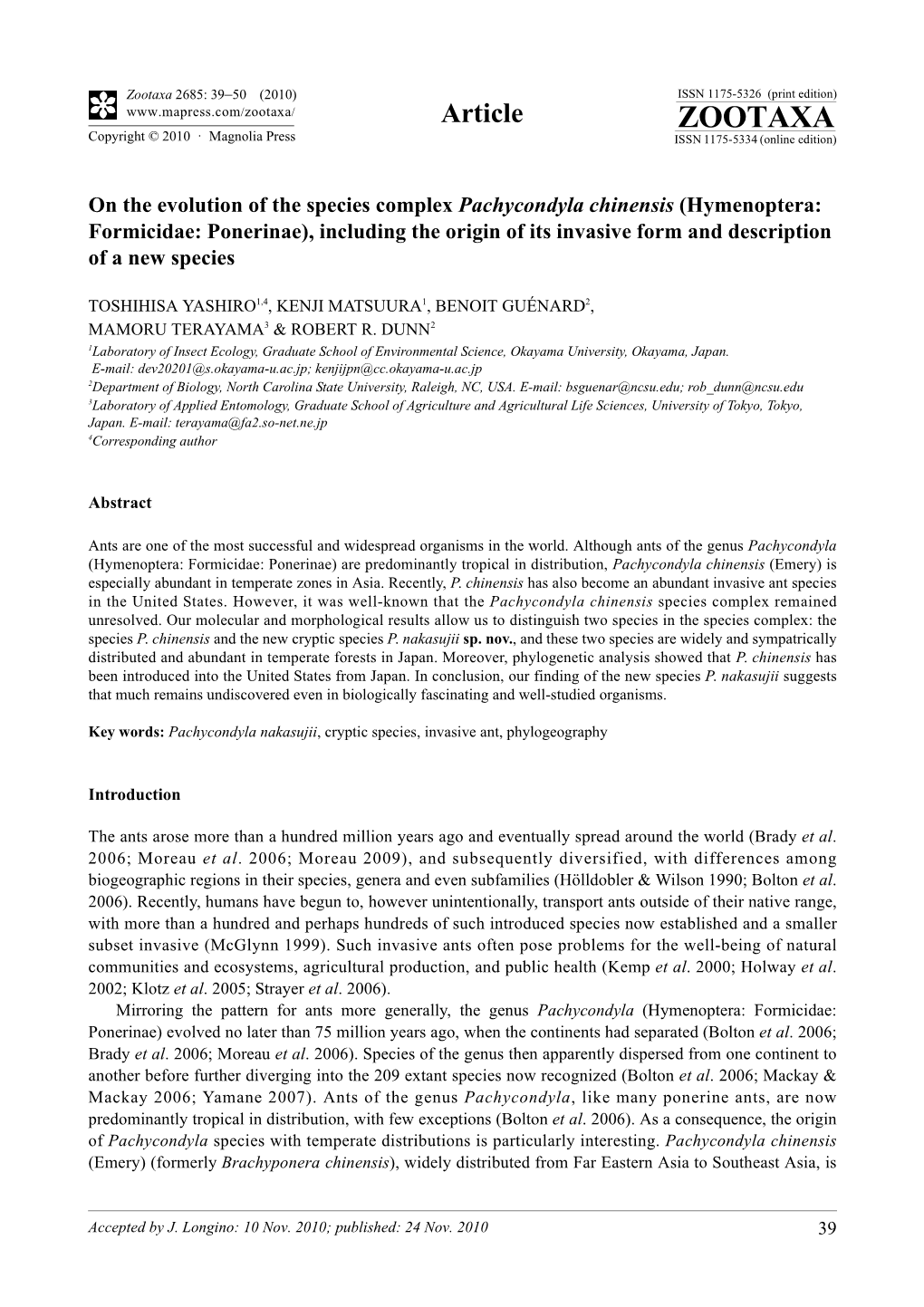 On the Evolution of the Species Complex Pachycondyla Chinensis (Hymenoptera: Formicidae: Ponerinae), Including the Origin Of