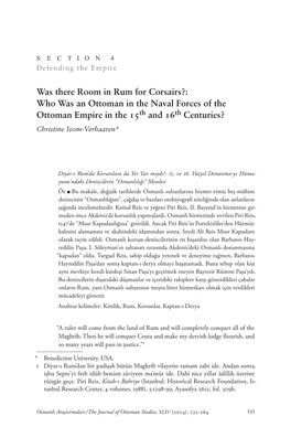 Who Was an Ottoman in the Naval Forces of the Ottoman Empire in the Th and Th Centuries? Christine Isom-Verhaaren*