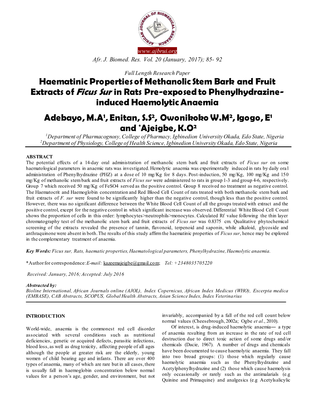 Haematinic Properties of Methanolic Stem Bark and Fruit Extracts of Ficus Sur in Rats Pre-Exposed to Phenylhydrazine- Induced Haemolytic Anaemia
