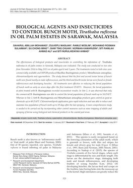 BIOLOGICAL AGENTS and INSECTICIDES to CONTROL BUNCH MOTH, Tirathaba Rufvena in OIL PALM ESTATES in SARAWAK, MALAYSIA