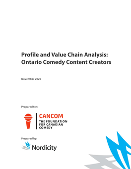 Profile and Value Chain Analysis: Ontario Comedy Content Creators