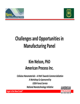 Challenges and Opportunities in Manufacturing Panel