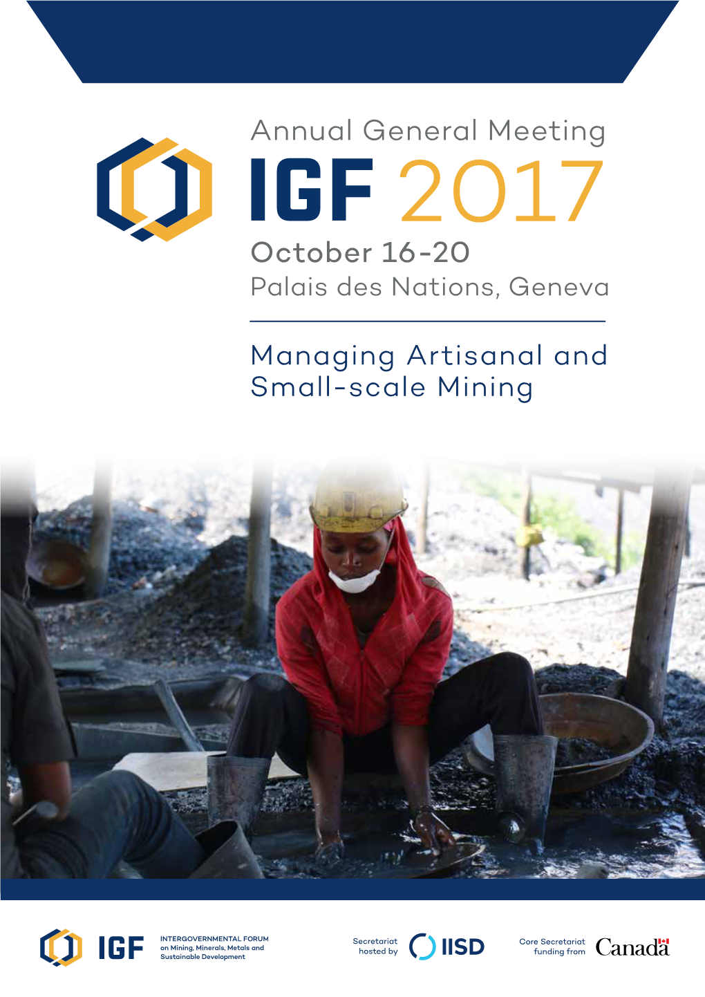 Program Along the Theme of Managing Artisanal and Small-Scale Mining (ASM) and Look Forward to Your Participation