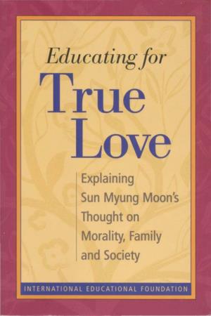 Educating for True Love