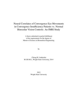 Neural Correlates of Convergence Eye Movements in Convergence Insufﬁciency Patients Vs