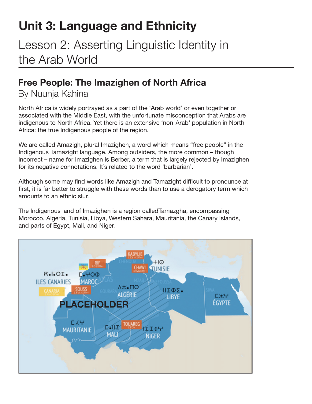 Unit 3: Language and Ethnicity Lesson 2: Asserting Linguistic Identity in the Arab World