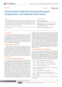 Chorioretinal Coloboma: Clinical Presentation Complications and Treatment Alternatives