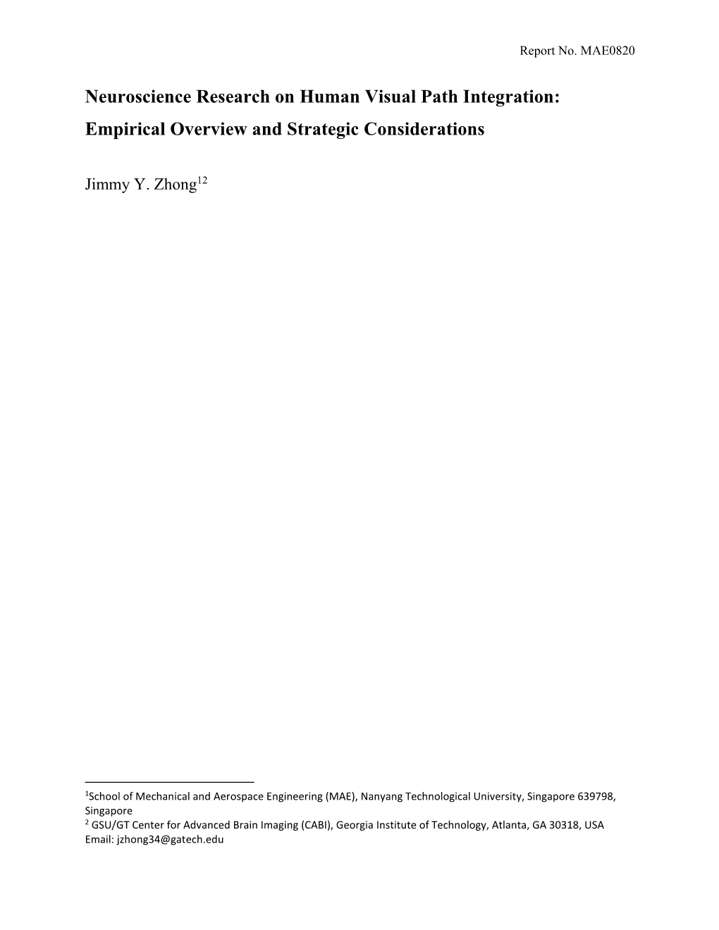 Neuroscience Research on Human Visual Path Integration: Empirical Overview and Strategic Considerations