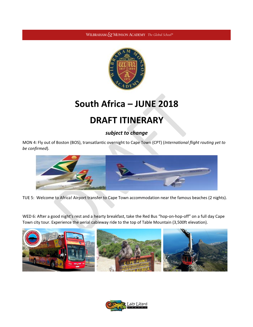 South Africa – JUNE 2018 DRAFT ITINERARY