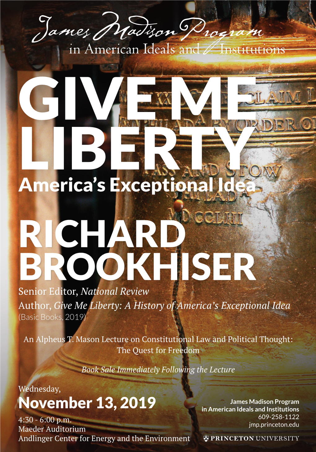 RICHARD BROOKHISER Senior Editor, National Review Author, Give Me Liberty: a History of America’S Exceptional Idea (Basic Books, 2019)