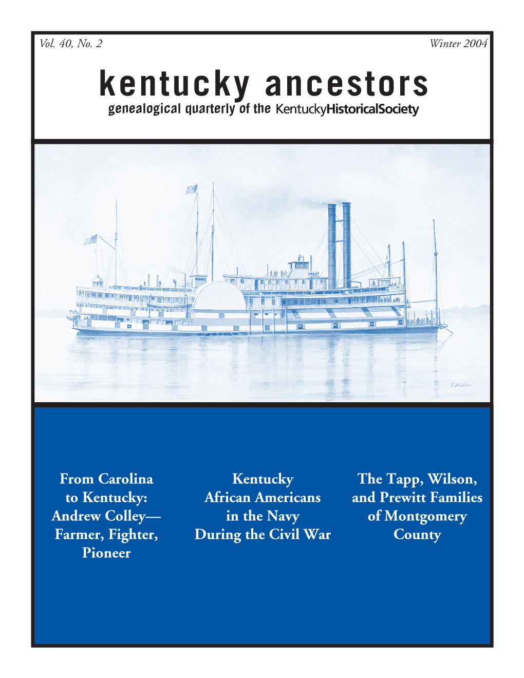 Kentucky Ancestors Genealogical Quarterly of The