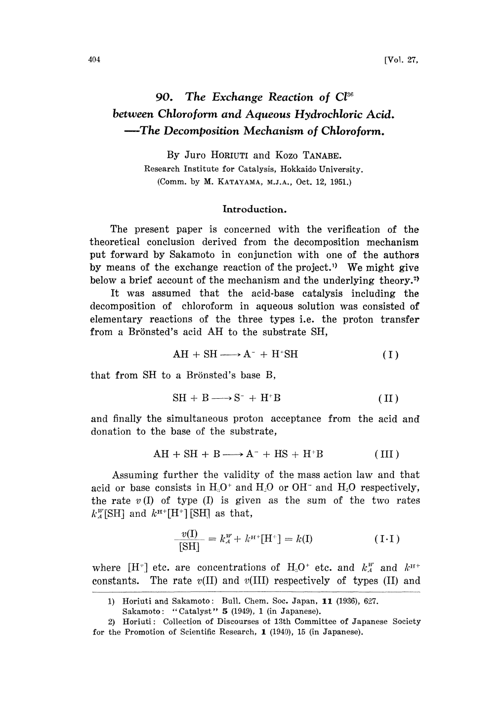 90. the Exchange Reaction O F Cl3f Between Chloroform and Aqueous Hydrochloric Acid