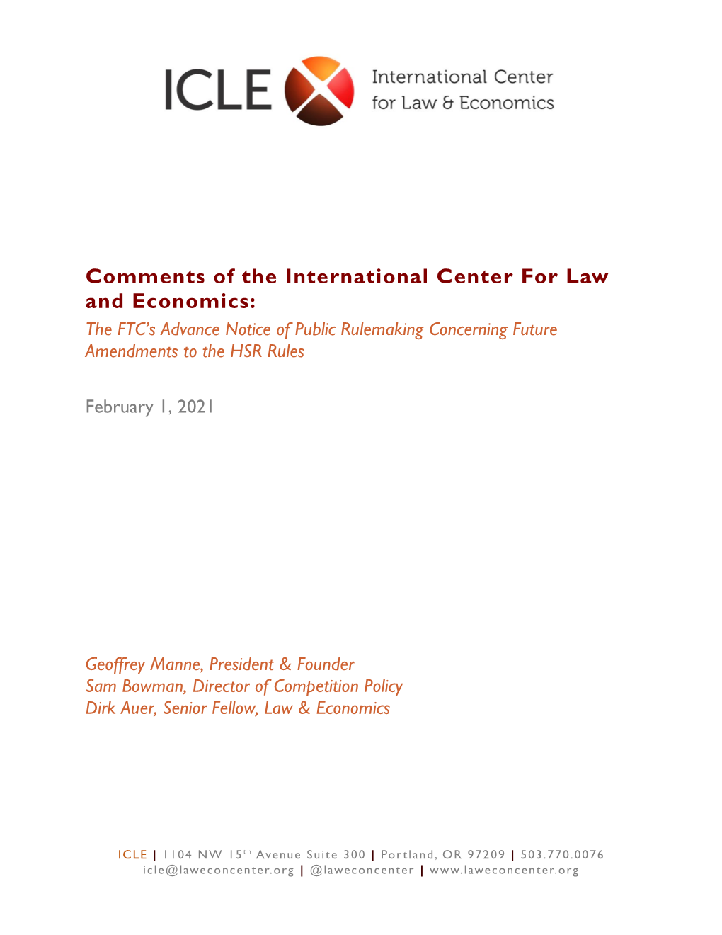 Comments of the International Center for Law and Economics: the FTC’S Advance Notice of Public Rulemaking Concerning Future Amendments to the HSR Rules