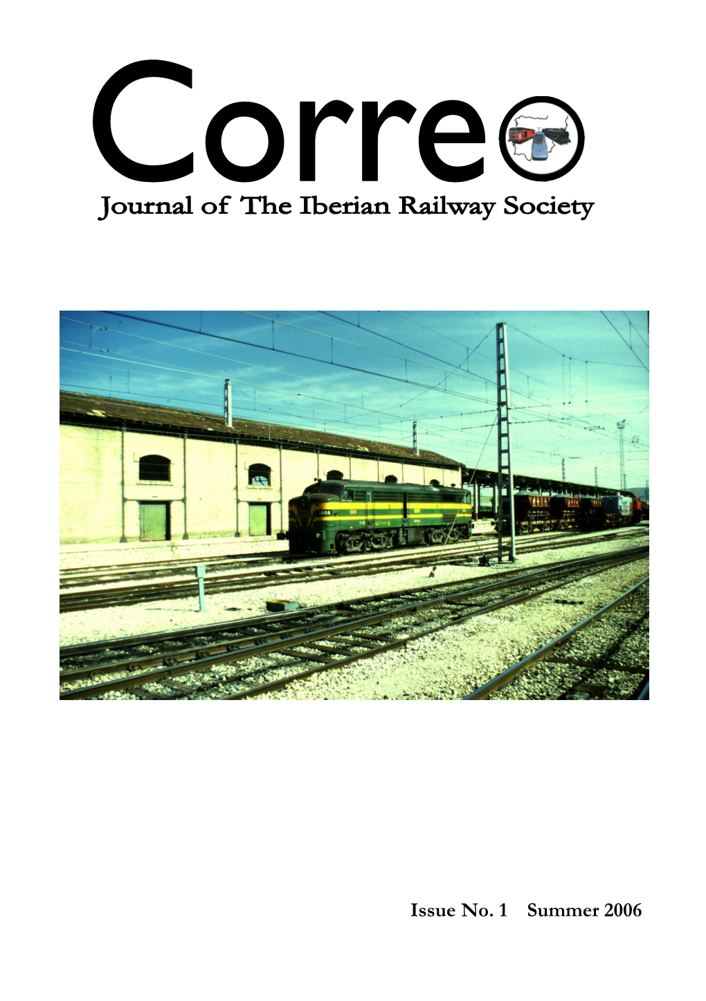 Issue No. 1 Summer 2006 INAUGURAL MEETING - LONDON 22Nd February 2006