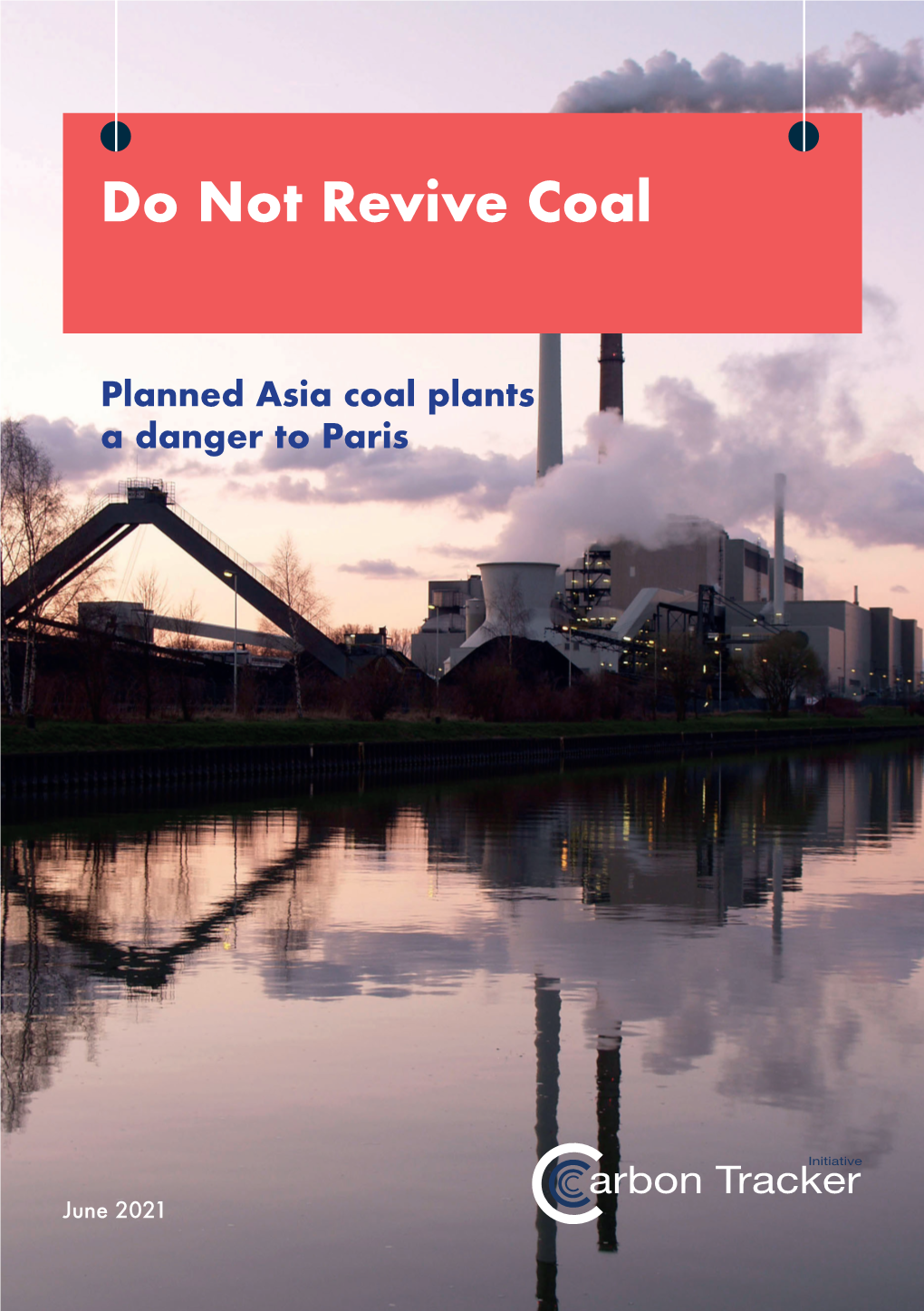 Do Not Revive Coal