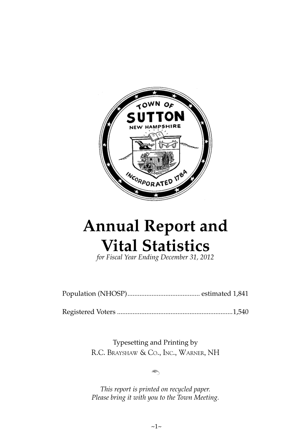 Annual Report and Vital Statistics for Fiscal Year Ending December 31, 2012