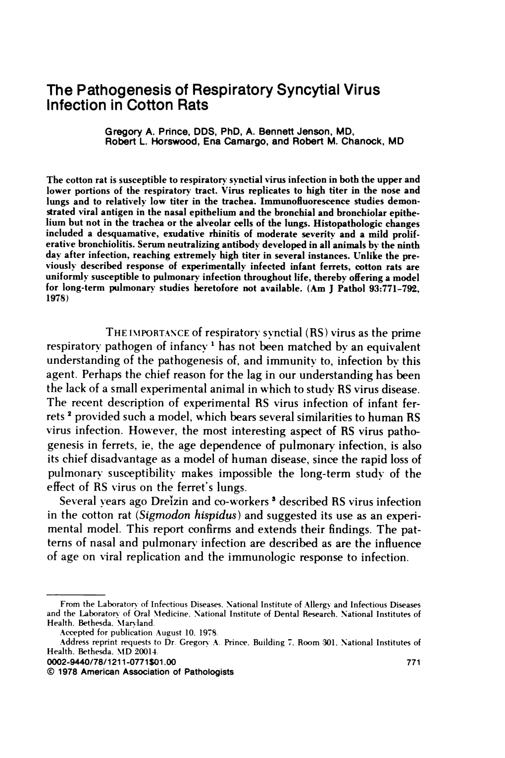 The Pathogenesis of Respiratory Syncytial Virus Infection in Cotton Rats Gregory A