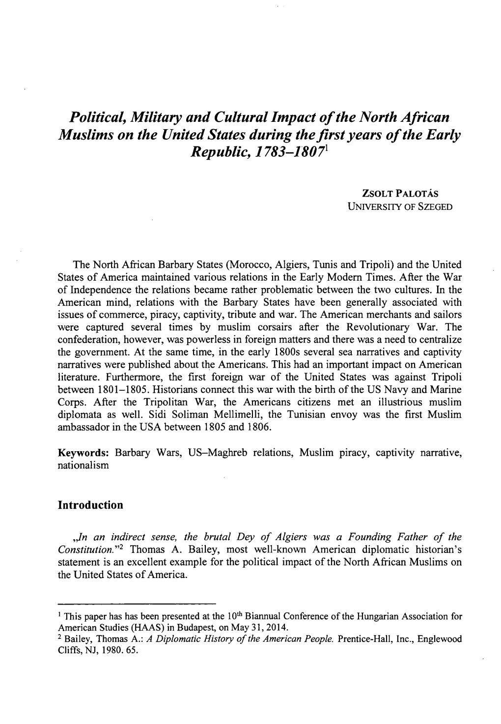 Political, Military and Cultural Impact of the North African Muslims on the United States During the First Years of the Early Republic, 1783-18071