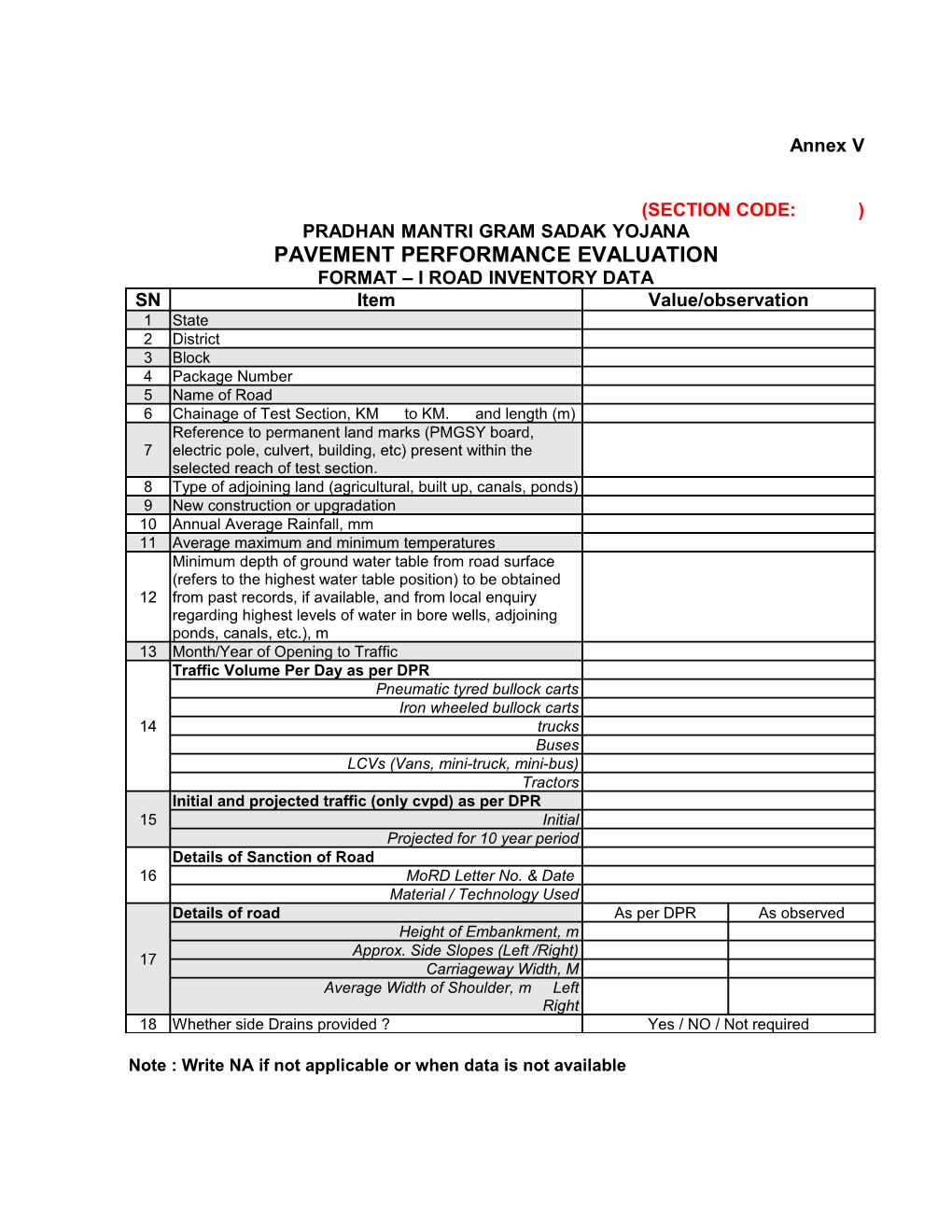 Guidelines for Pavement Condition Survey for Low Volume Rural Roads;