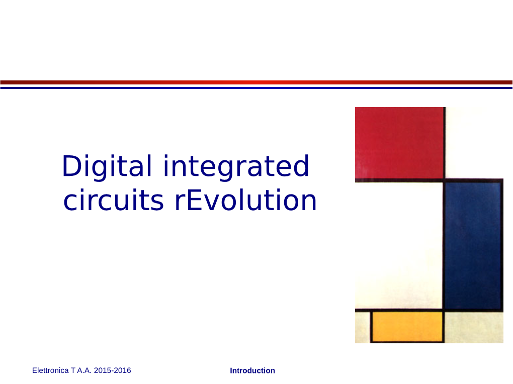 Digital Integrated Circuits Revolution