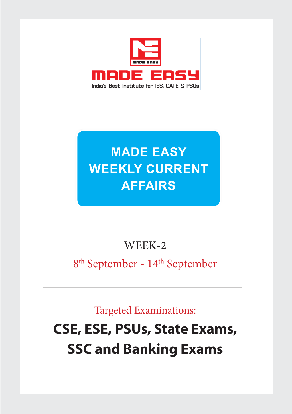 CSE, ESE, Psus, State Exams, SSC and Banking Exams Current Affairs MADE EASY (8Th September to 14Th September 2020) 8Th September 2020