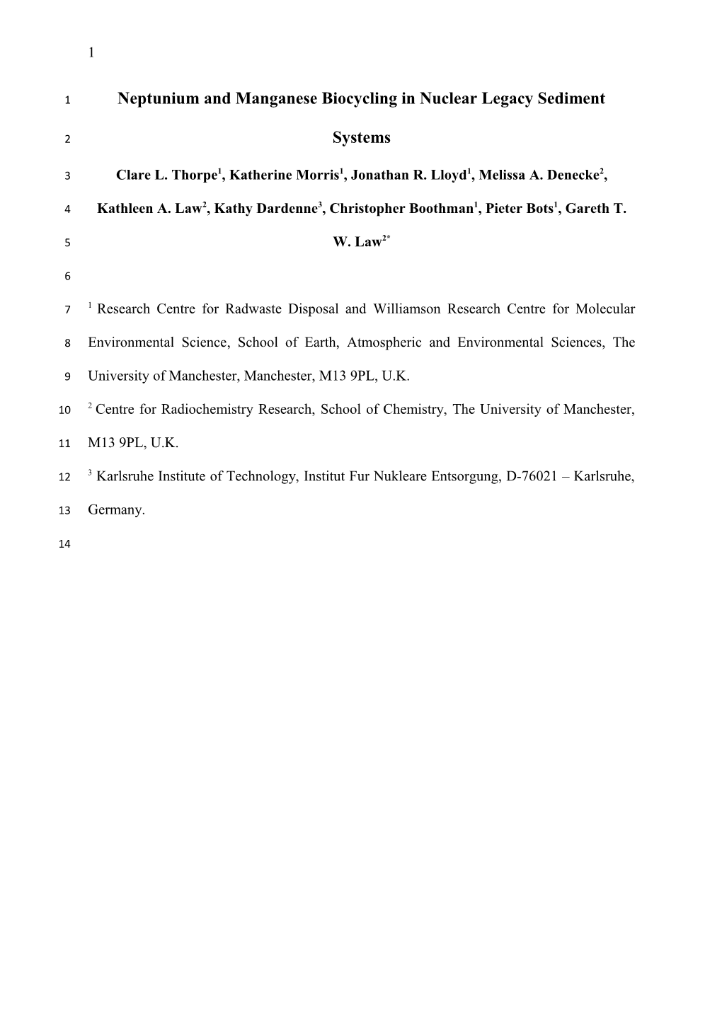 Neptunium and Manganese Biocycling in Nuclear Legacy Sediment Systems