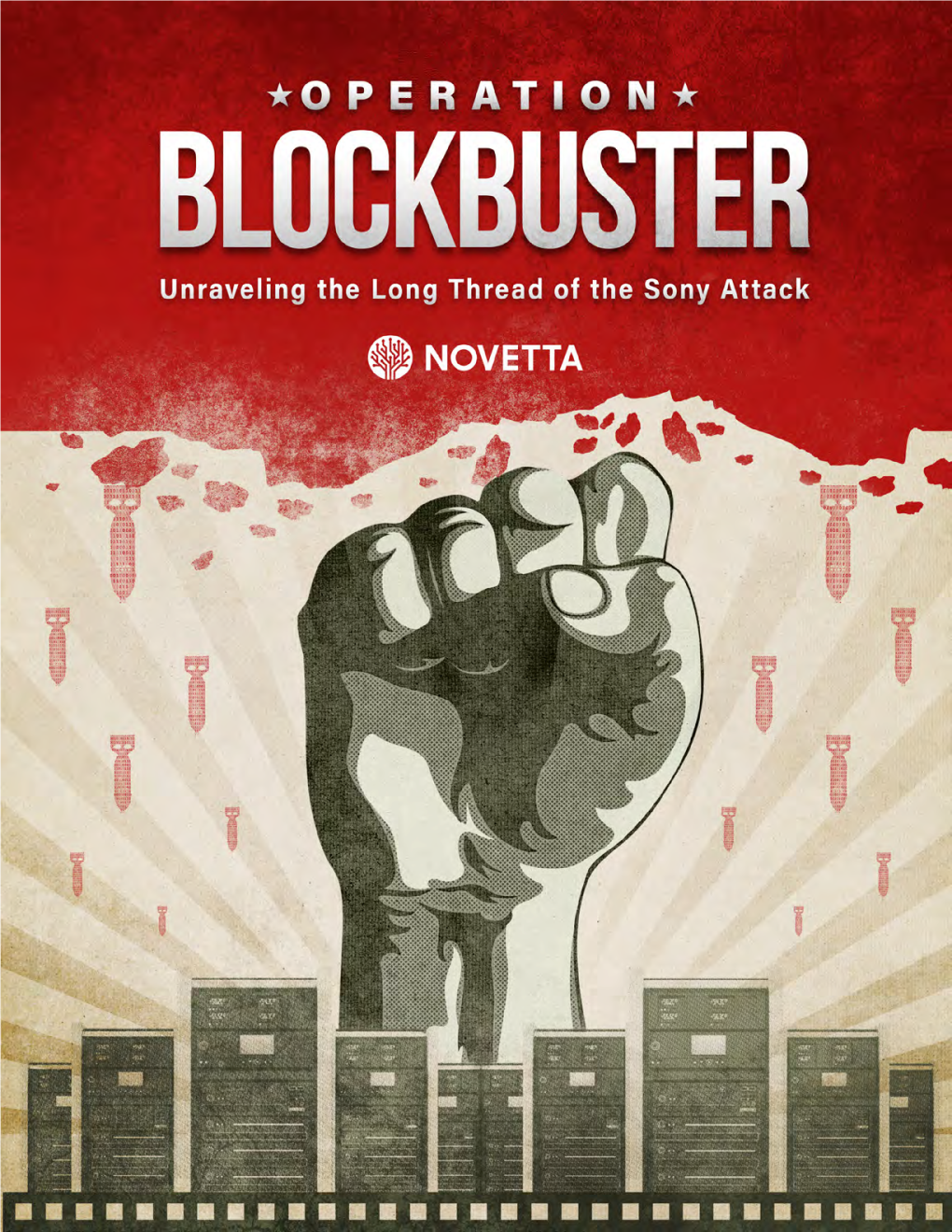 Operation Blockbuster: Unraveling the Long Thread of the Sony Attack 3 Caveats