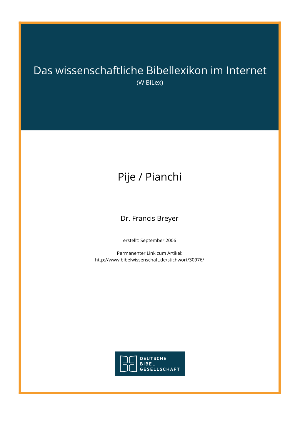 Das Wissenschaftliche Bibellexikon Im Internet Pije / Pianchi