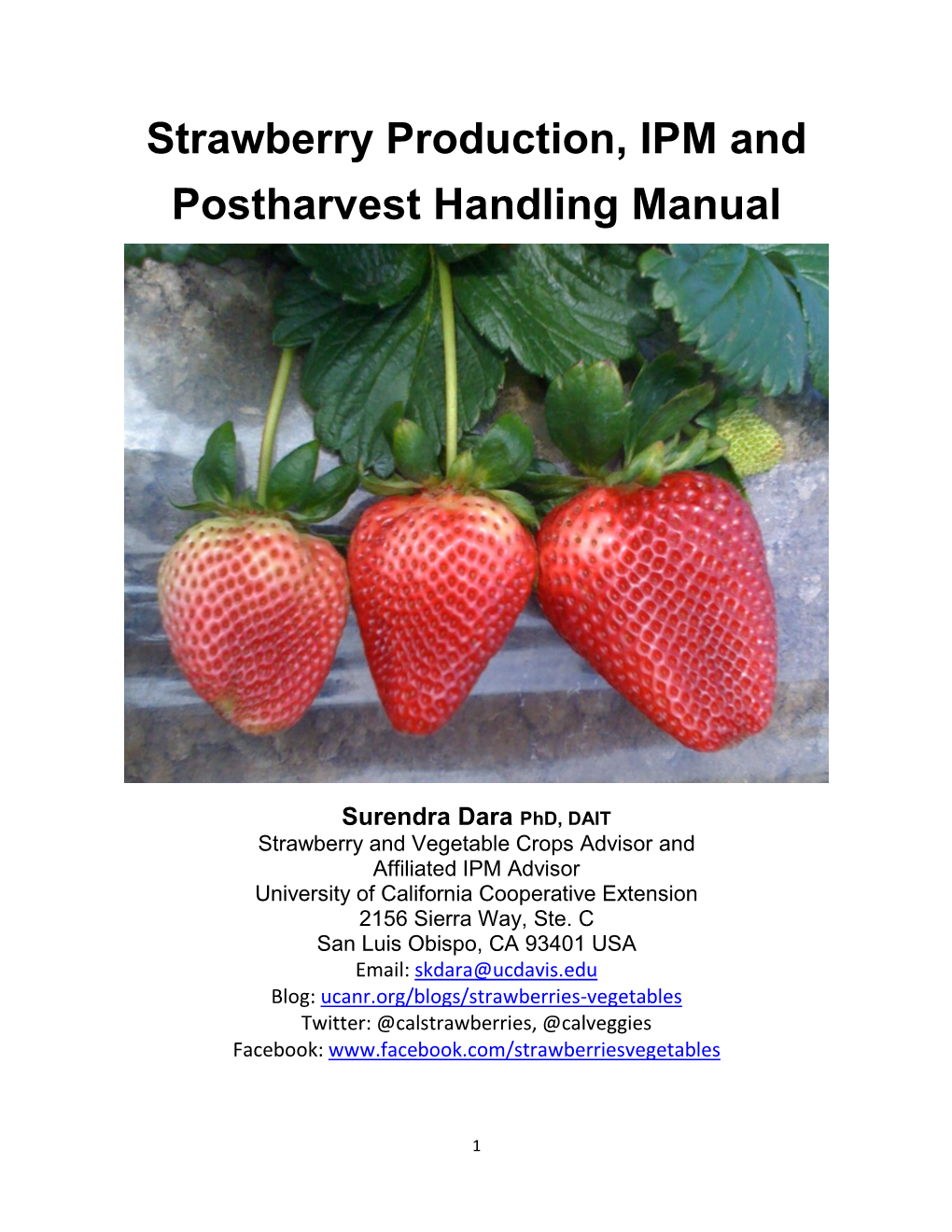 Strawberry Production, IPM and Postharvest Handling Manual