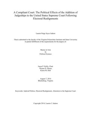 The Political Effects of the Addition of Judgeships to the United States Supreme Court Following Electoral Realignments