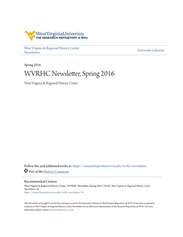 WVRHC Newsletter, Spring 2016 West Virginia & Regional History Center