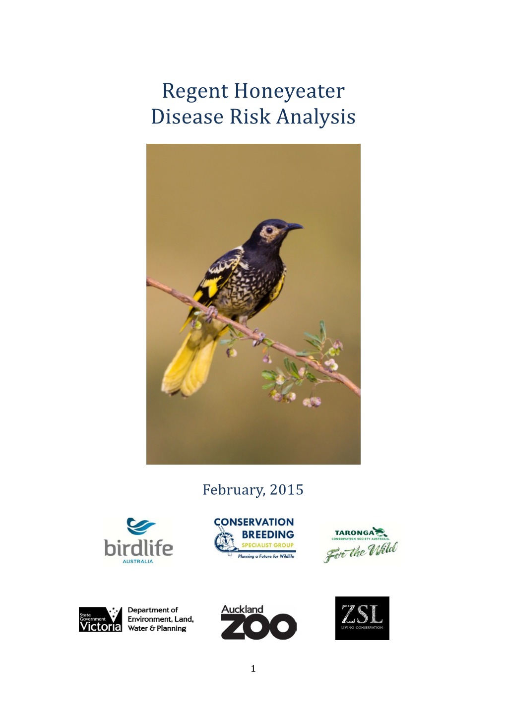 Regent Honeyeater Disease Risk Analysis
