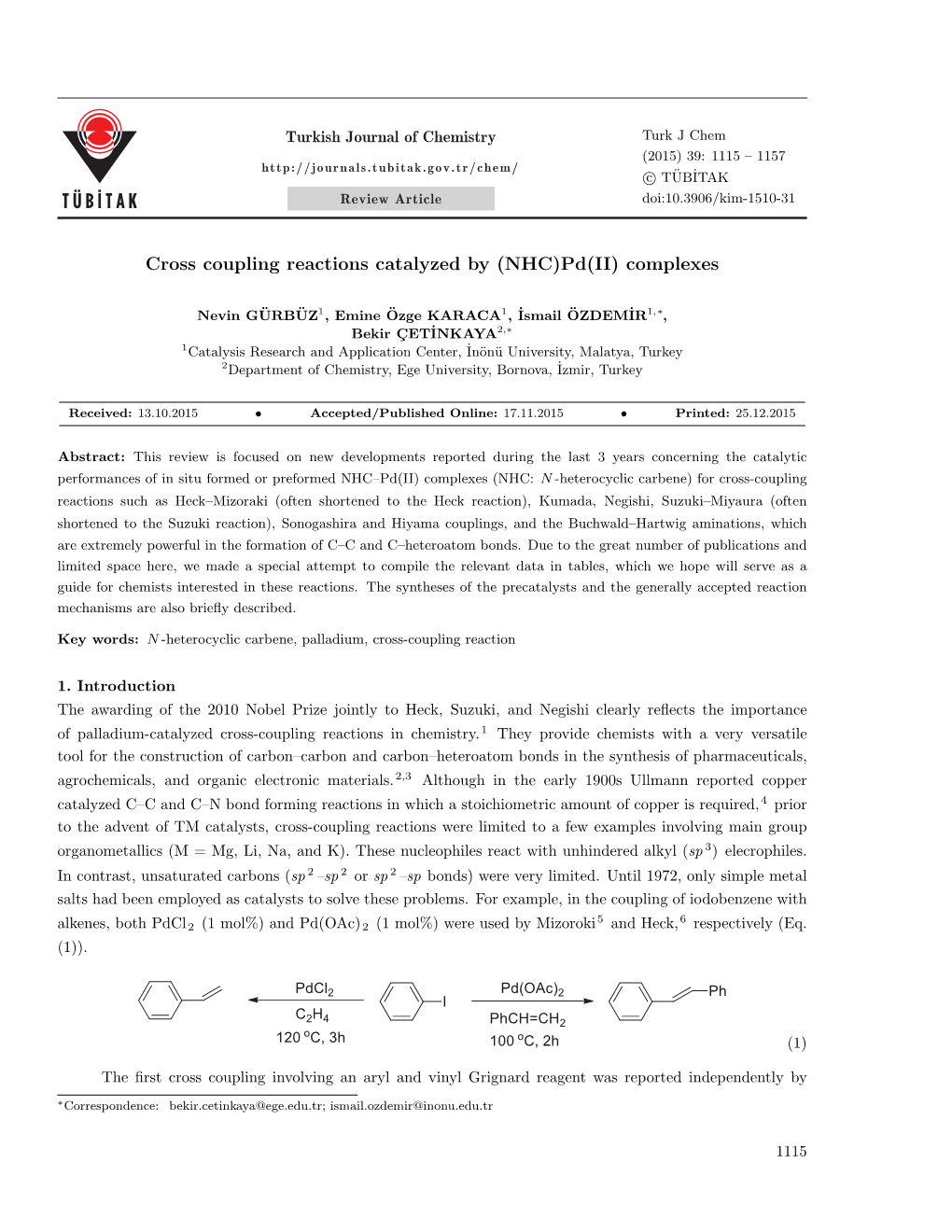 Cross Coupling Reactions Catalyzed by (NHC)Pd(II) Complexes