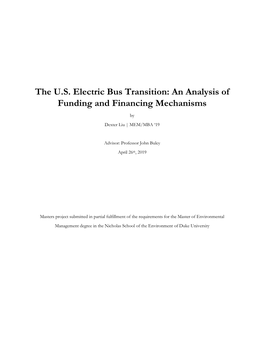 The U.S. Electric Bus Transition: an Analysis of Funding and Financing Mechanisms by Dexter Liu | MEM/MBA ‘19
