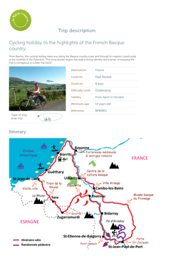 Trip Description Cycling Holiday to the Highlights of the French Basque
