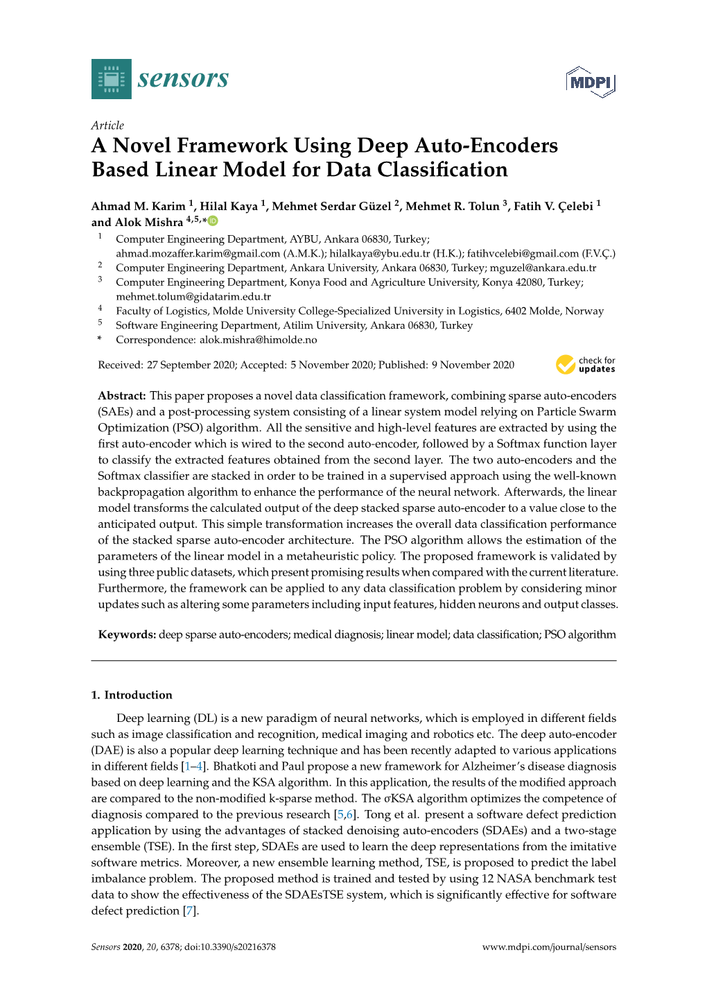 A Novel Framework Using Deep Auto-Encoders Based Linear Model for Data Classiﬁcation