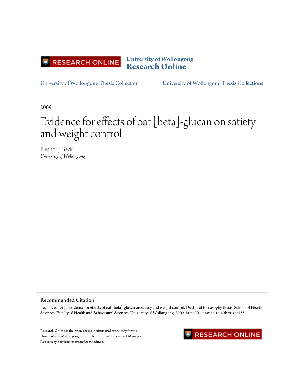 [Beta]-Glucan on Satiety and Weight Control Eleanor J