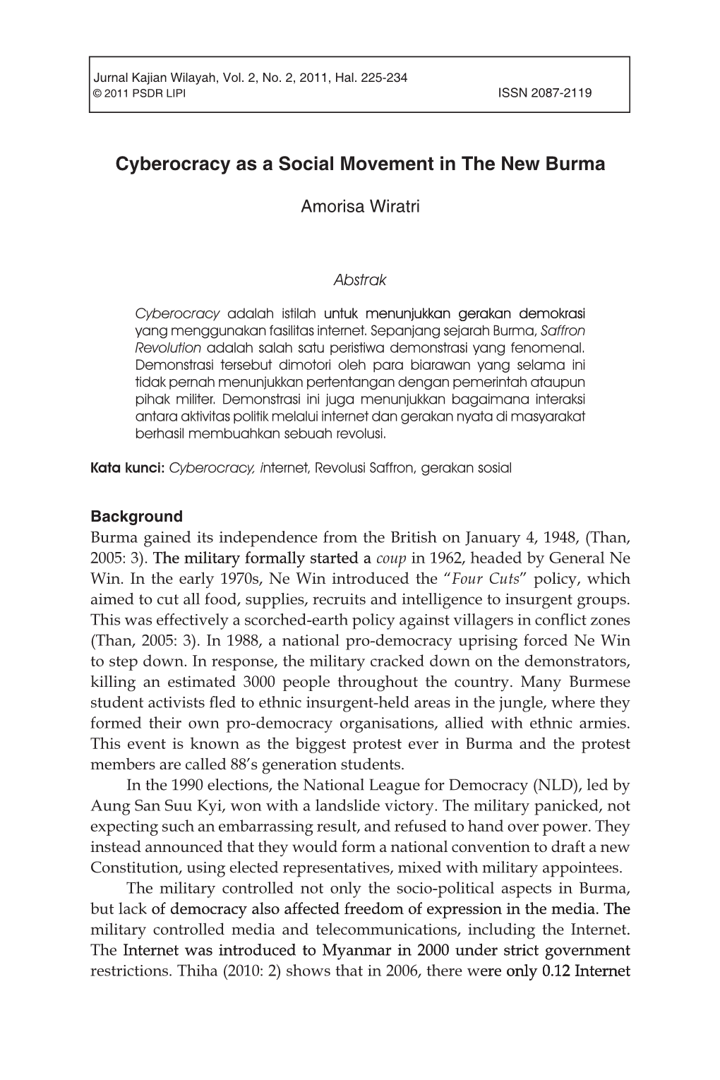 Cyberocracy As a Social Movement in the New Burma 225 Jurnal Kajian Wilayah, Vol