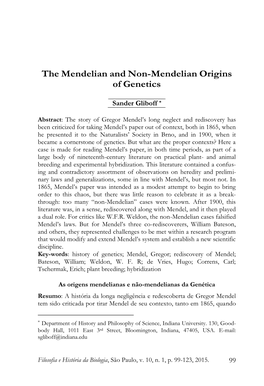 The Mendelian and Non-Mendelian Origins of Genetics