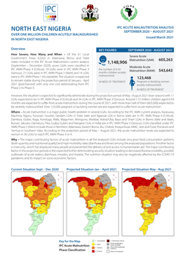 NORTH EAST NIGERIA SEPTEMBER 2020 – AUGUST 2021 OVER ONE MILLION CHILDREN ACUTELY MALNOURISHED Issued March 2021 in NORTH EAST NIGERIA