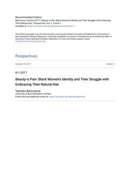 Beauty Is Pain: Black Women’S Identity and Their Struggle with Embracing Their Natural Hair," Perspectives: Vol