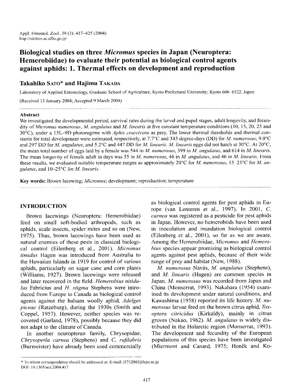 Biological Studies on Three Micromus Species in Japan (Neuroptera: Hemerobiidae) to Evaluate Their Potential As Biological Control Agents Against Aphids: 1