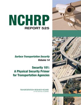 NCHRP Report 525 – Surface Transportation Security, Volume 14